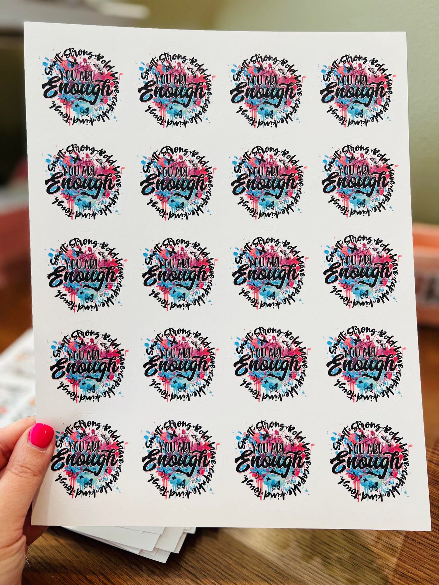 #639 - you are enough 2 inch round - New Release