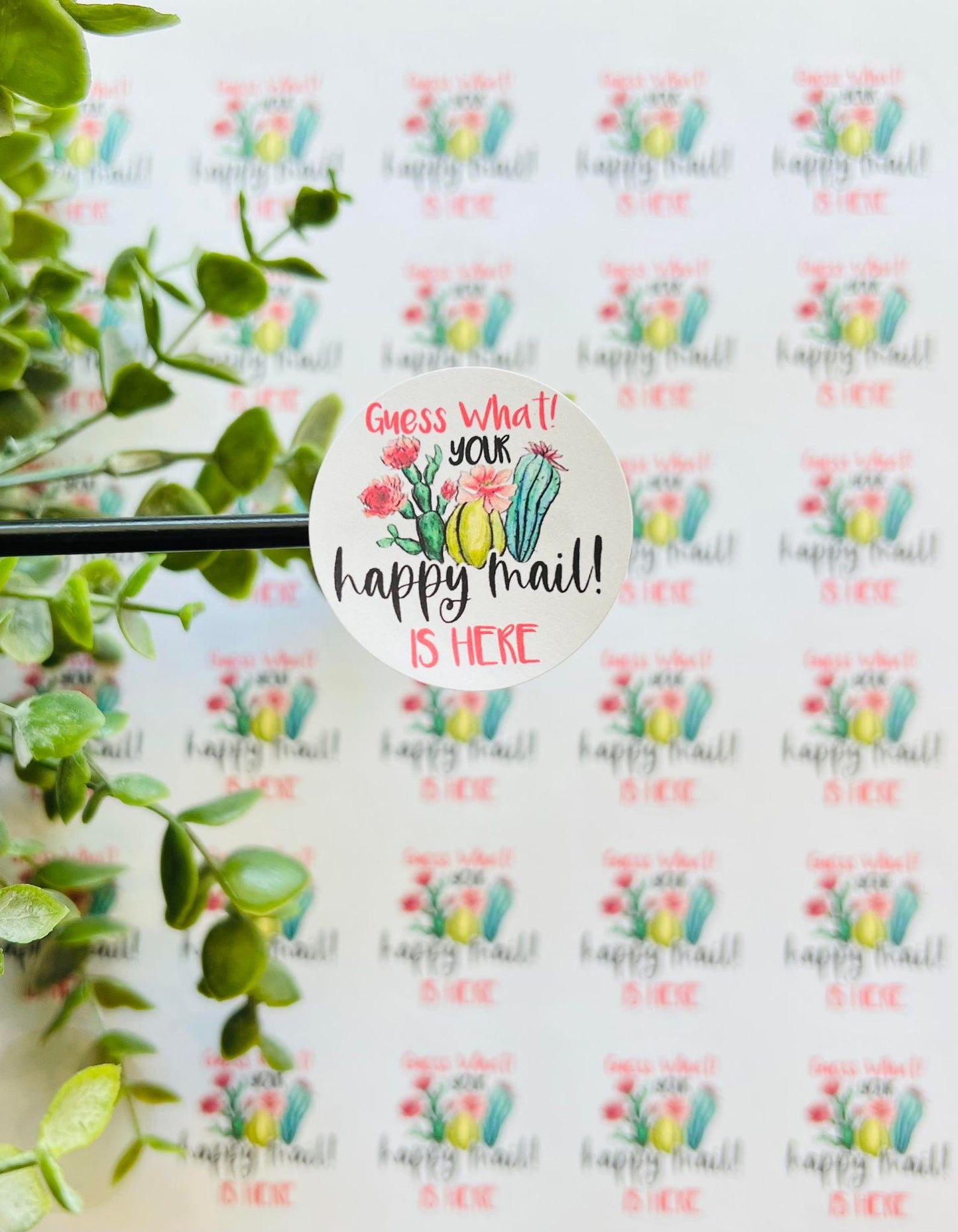 #10 Guess what your Happy Mail is here! Cactus - 1.5 inch circles