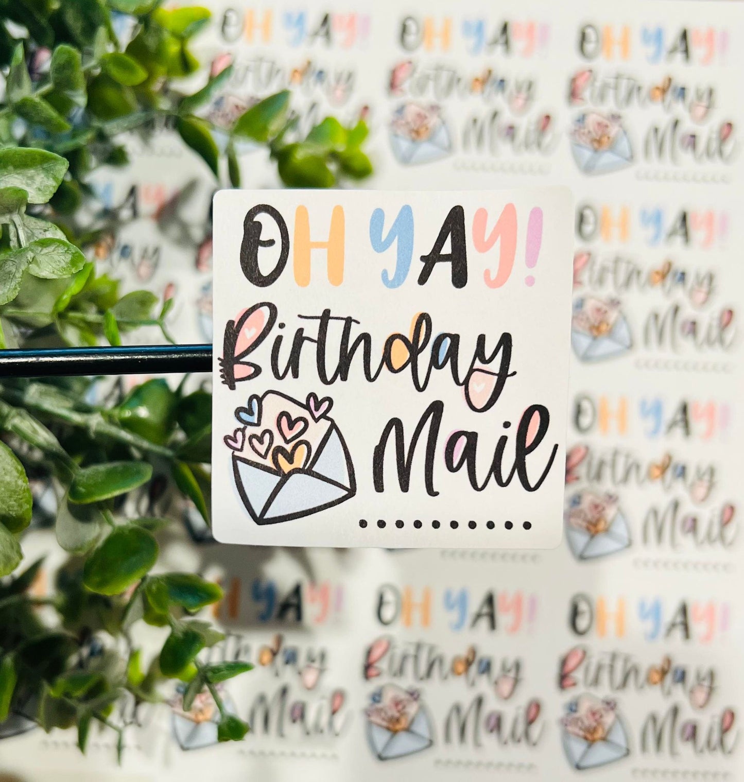 #18 Oh Yay Birthday Mail 2x2