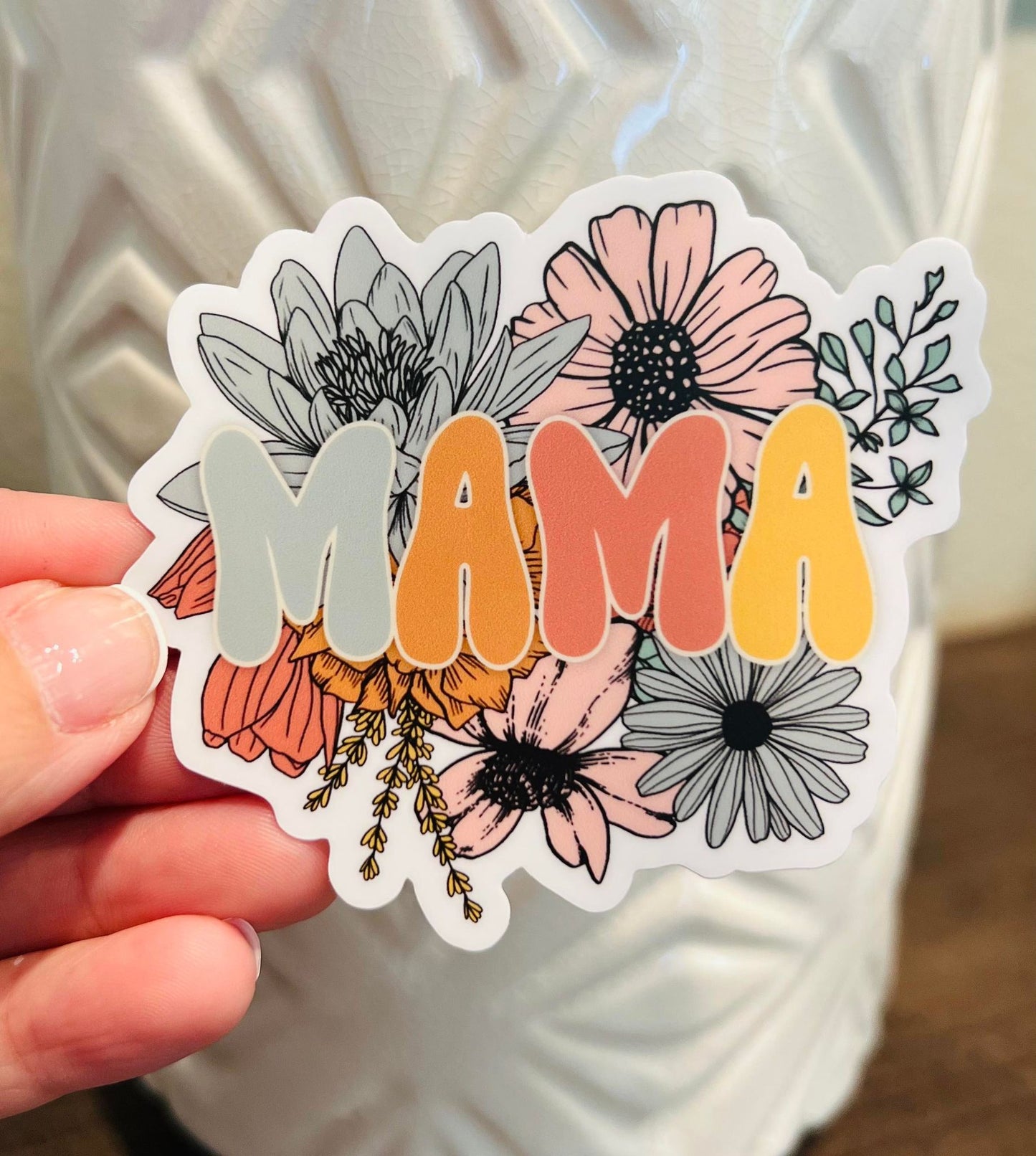 #37 Mama Vinyl Sticker