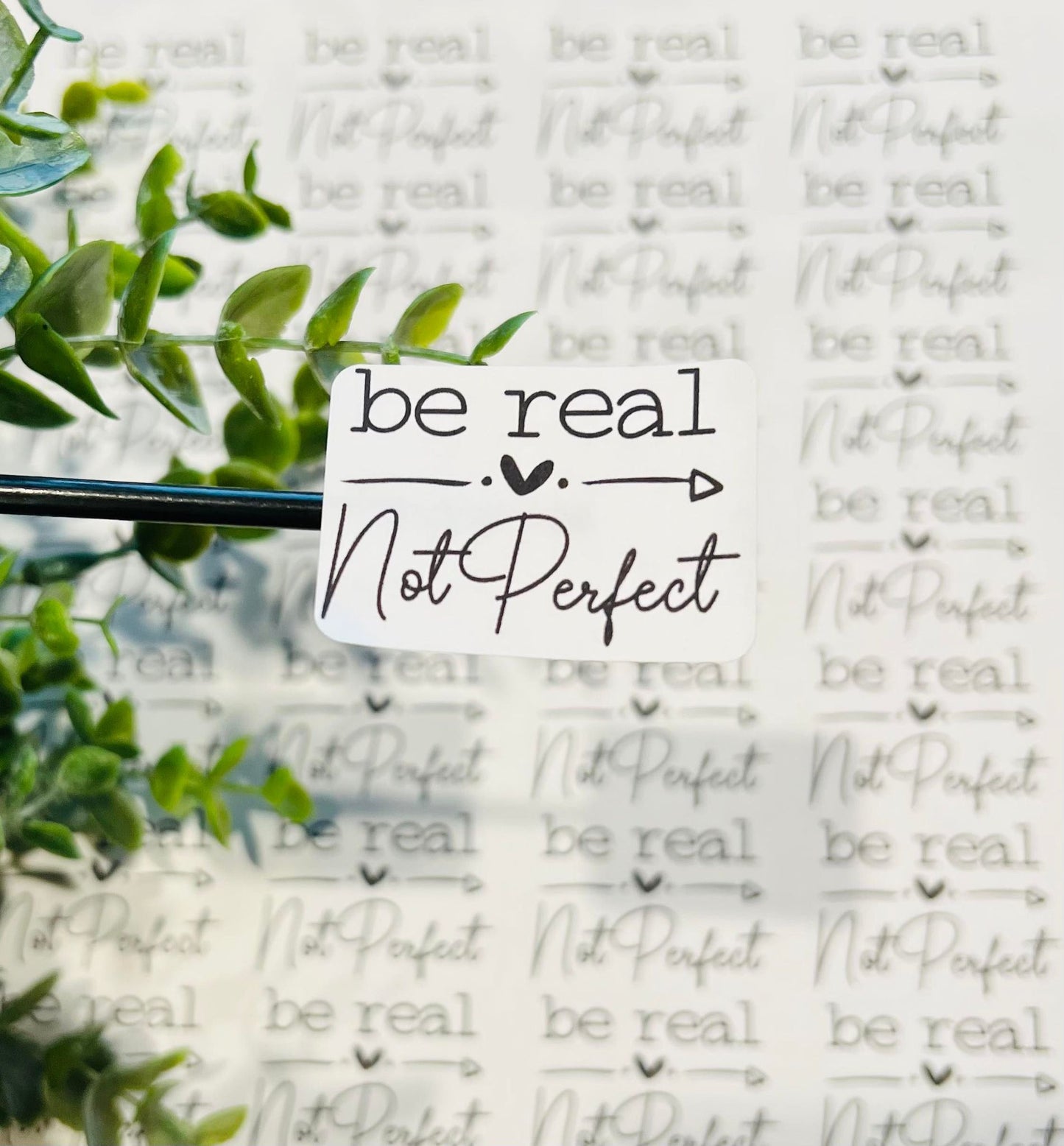 #263 - Be Real 1.5x1.25