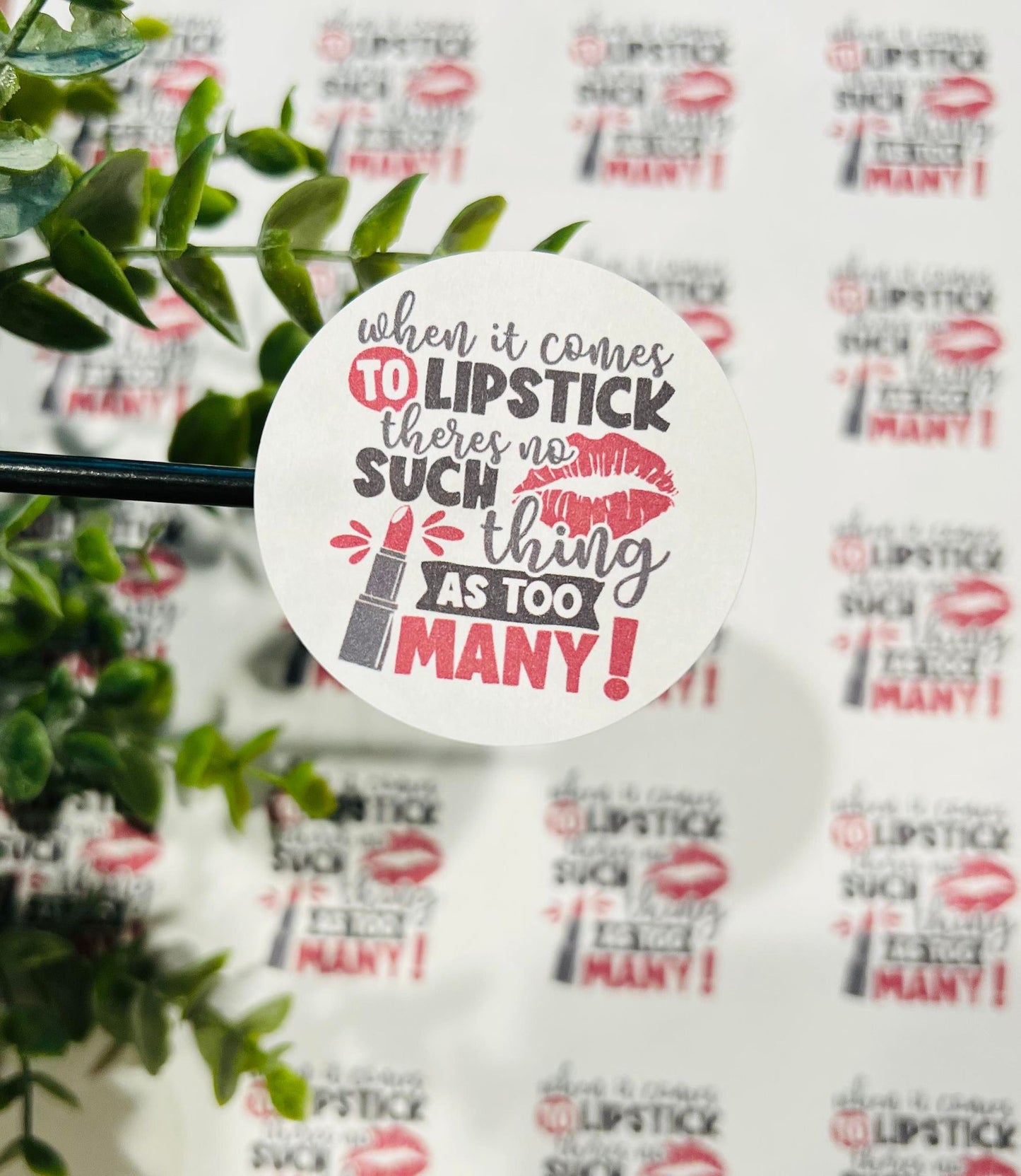 #279 When it comes to lipstick 2 inch circles