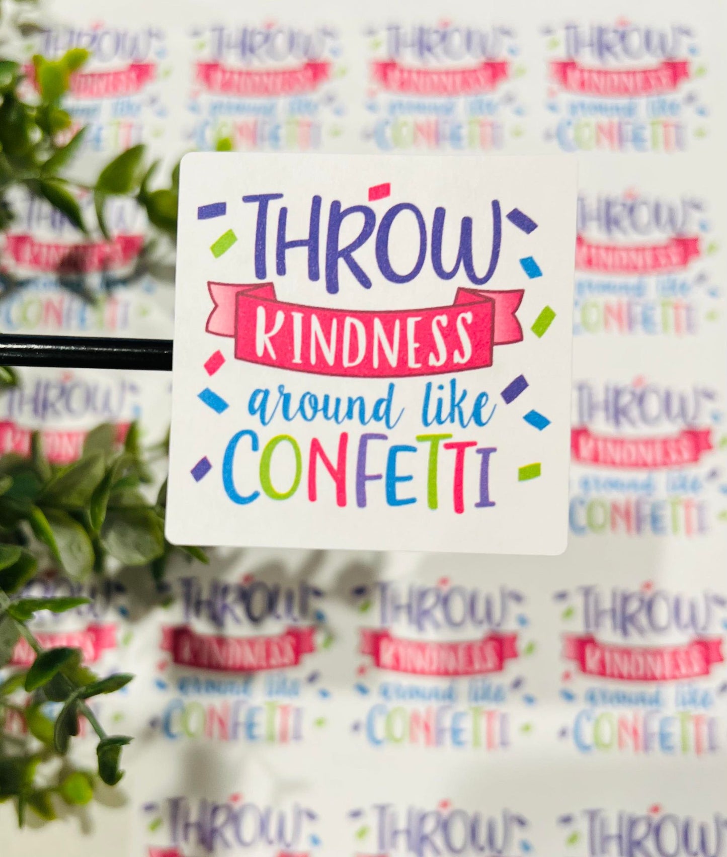 302 Throw Kindness Around 2x2