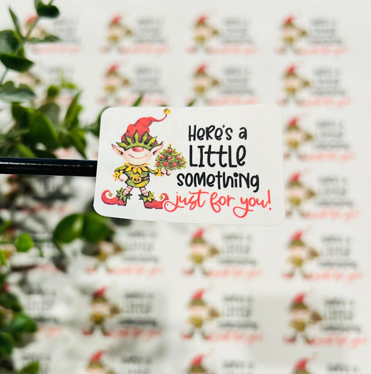 #389 Here's a little something just for you elf 1.75x1