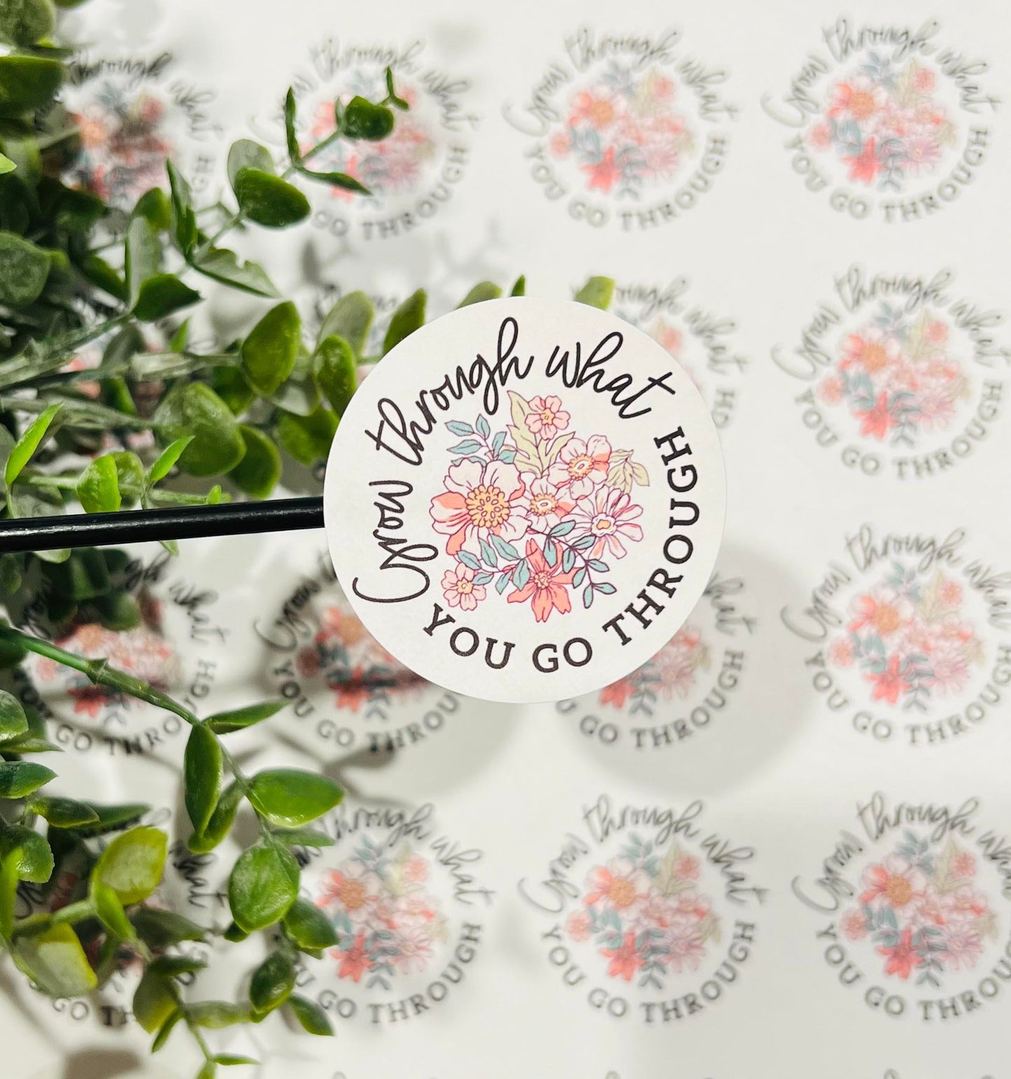 #45 grow through what you go through 2 inch circles