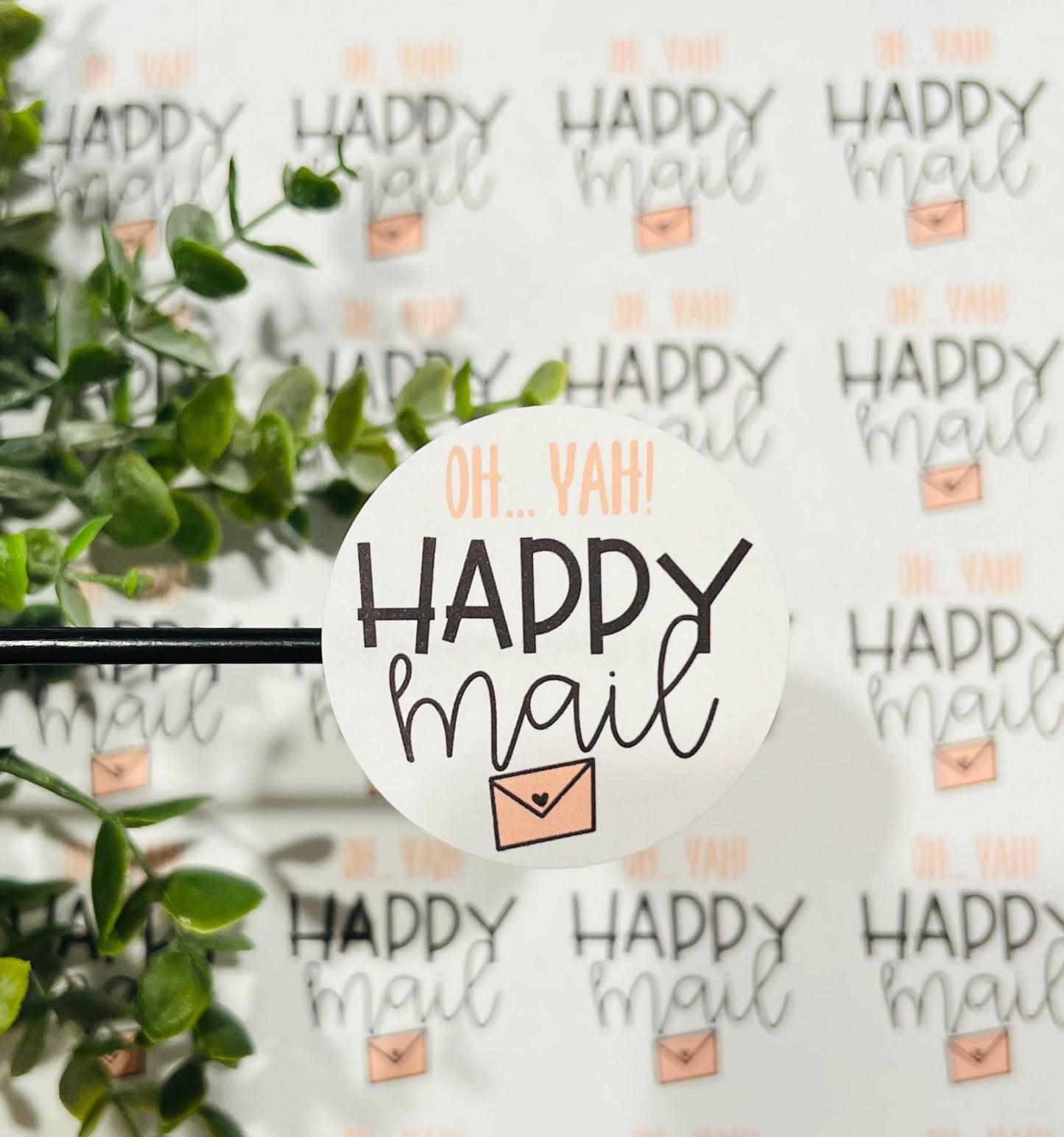 #46 Oh yay! happy mail 2 inch circle