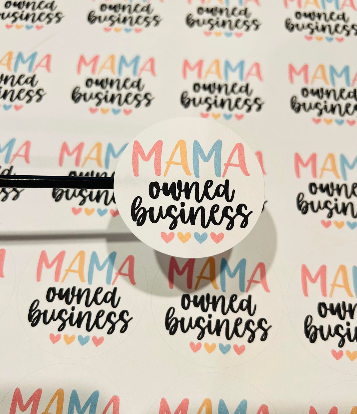 490 Mama owned business 2 inch round