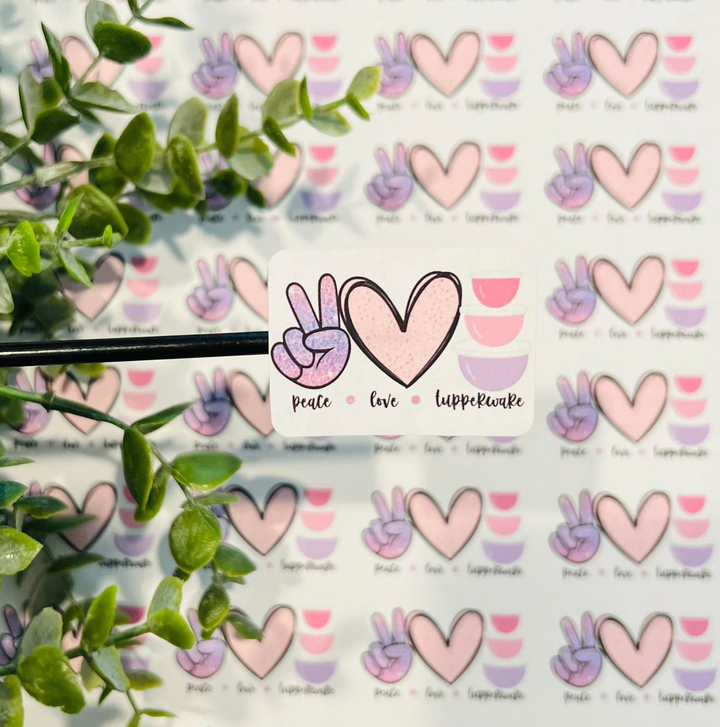 #52 peace love tupperware