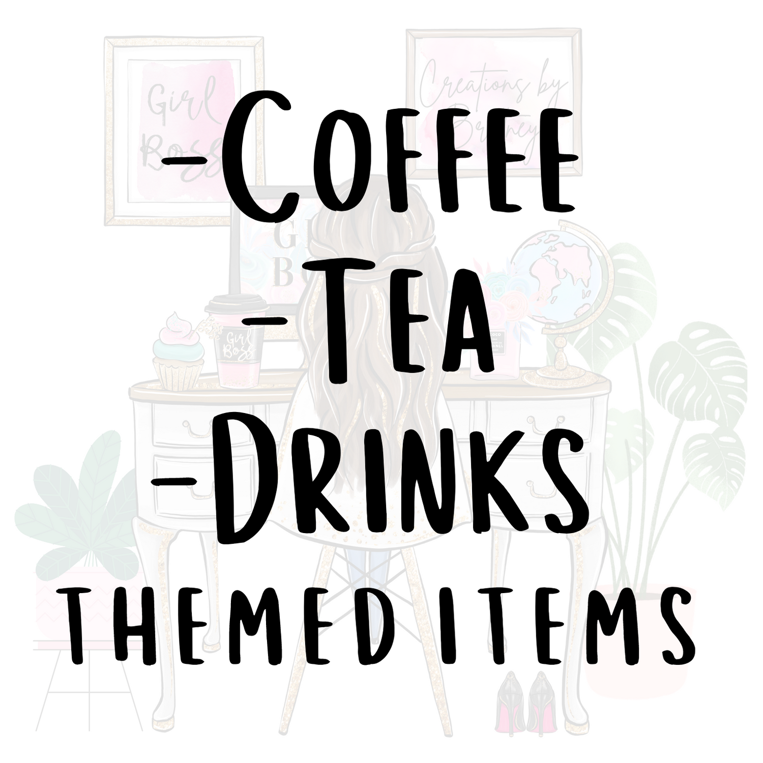 Coffee/Tea/Drinks