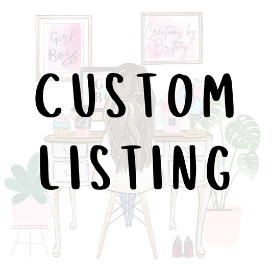 Custom Listing For Renee Quick