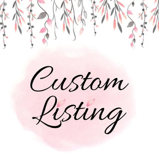 Custom Listing for Tracy S