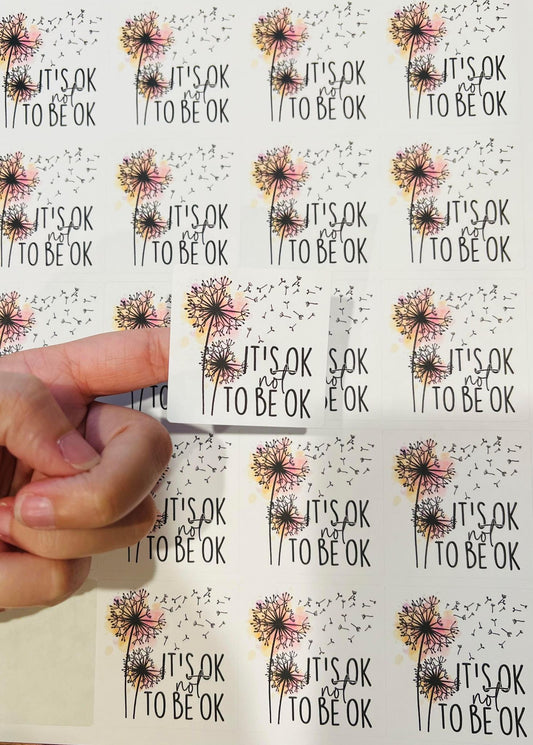 #145 its okay to not be okay 2x2 stickers