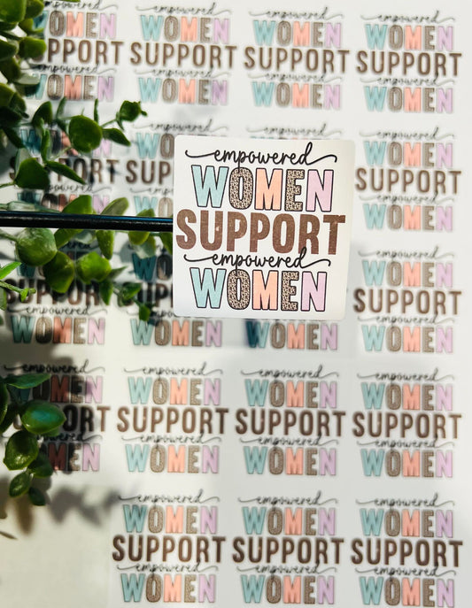 #153 Empowered Women Support Empower Women 2x2