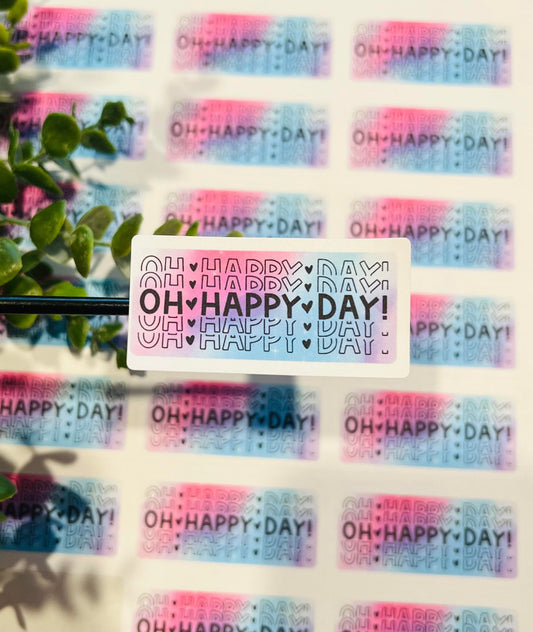 #244 Oh Happy Day 2.5x1.25