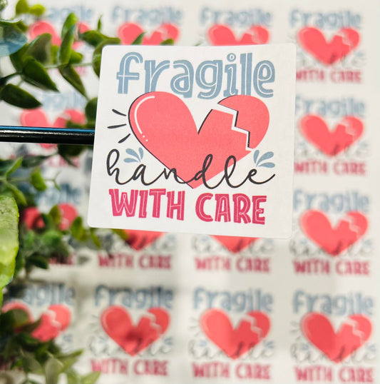 #318 Fragile Handle With Care 2x2