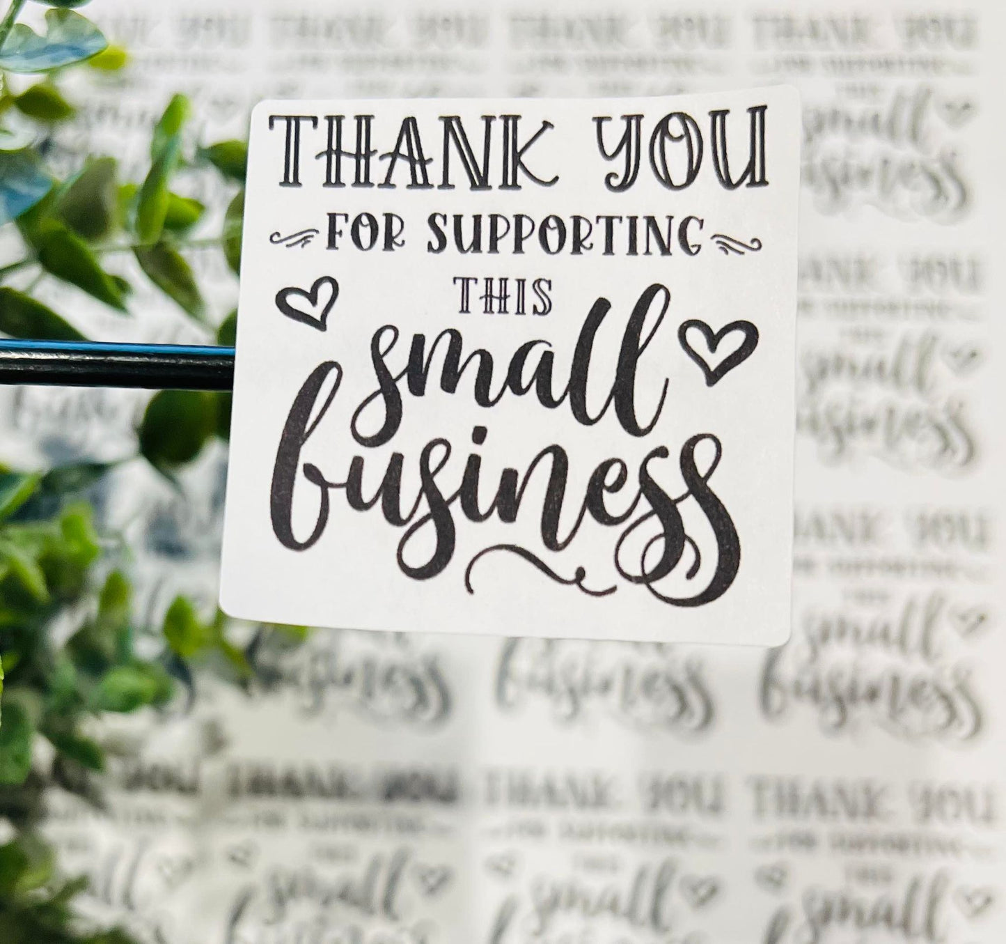 #325 Thank you for supporting this small business 2x2