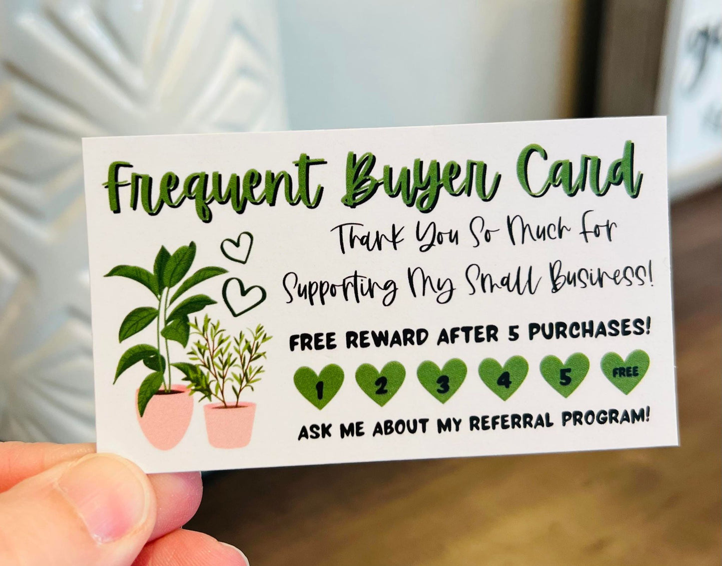Frequent Buyer Card / Loyalty Cards