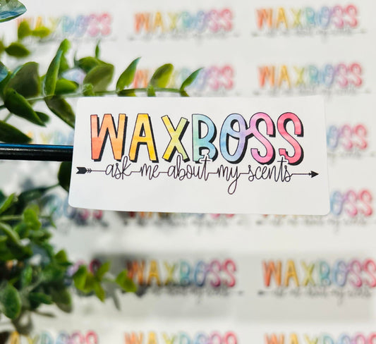 #339 waxboss ask me about my scents 2.5x1