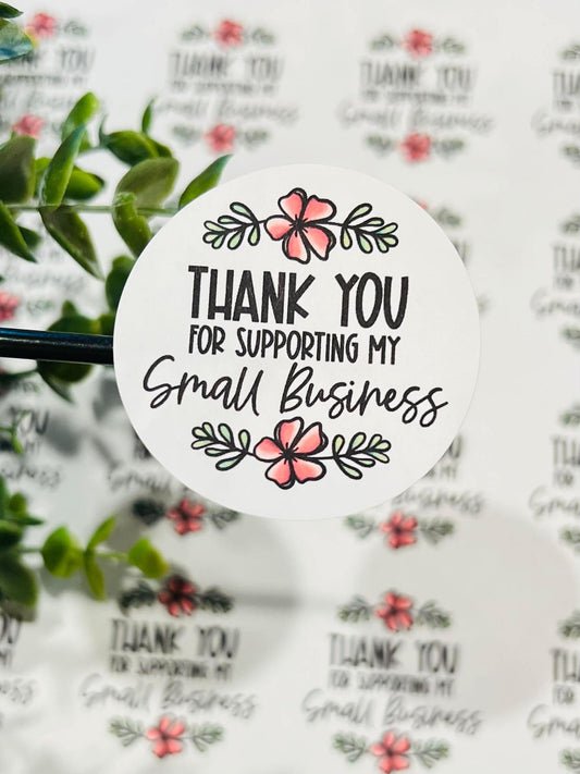 #352 Thank You for supporting my small business Flower 2 inch circles