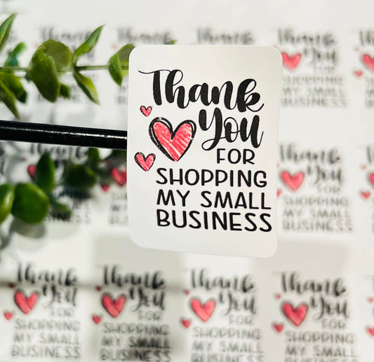 #381 Thank you for shopping my small business heart 1.75x1