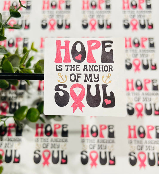 #426 Hope Is The Anchor Of My Soul 2x2