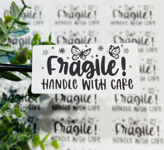 452 Fragile handle with care! 2.5x1.25