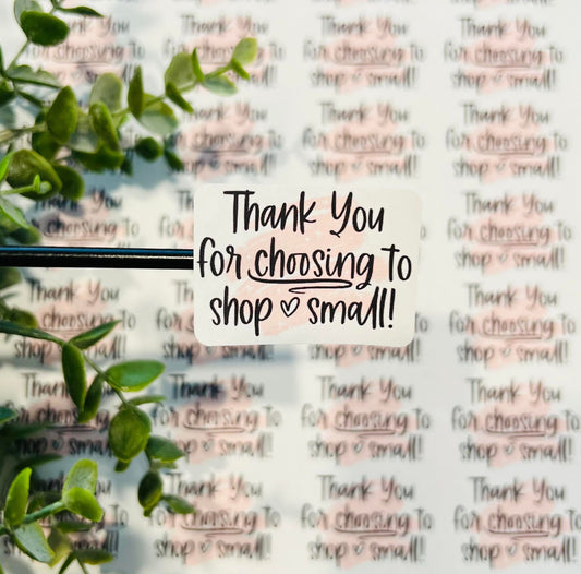 #55 thank you for choosing to shop small!