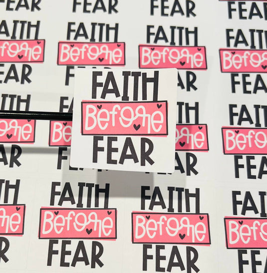 #578 - Faith Before Fear 2X2