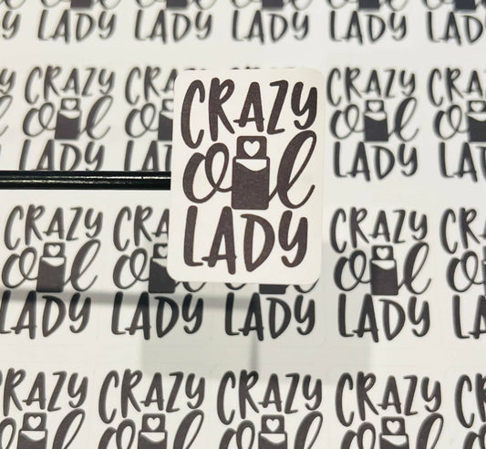 #593 - Crazy oil lady 1.75x1.25